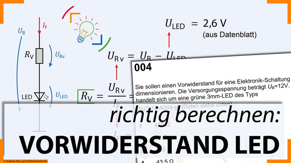 004-Video-Aufgabensammlung-Vorwiderstand-LED-berechnen-Pruefungsvorbereitung-Elektroniker-sprichUeberTechnik-Nies