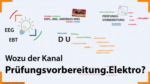 Video-Kanaltrailer-Vorstellung-ueber-Pruefungsvorbereitung-Elektroniker-sprichUeberTechnik-Nies