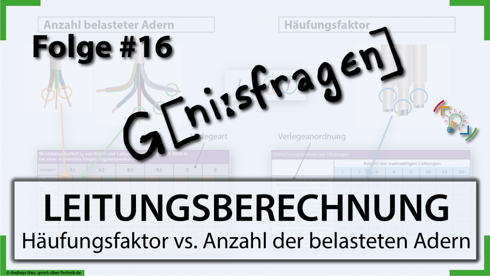 thumb-geniesfragen-16-leitungsberechnung-haeufungsfaktor-anzahl-belasteter-adern-sprich-ueber-technik.de